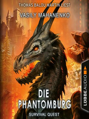 cover image of Die Phantomburg--Survival Quest-Serie, Folge 4